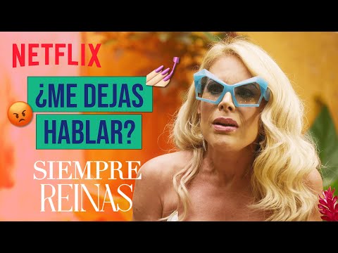 Lucía Méndez y Lorena Herrera vuelven a verse las caras | Siempre reinas: Temporada 2 | Netflix