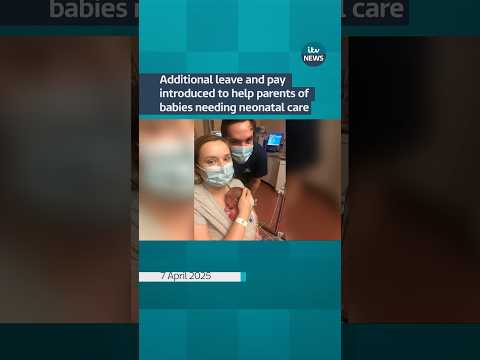 Additional leave and pay introduced to help parents of babies needing neonatal care #itvnews #shorts