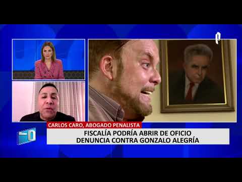 Carlos Caro sobre denuncia a Gonzalo Alegría: La Fiscalía debe promover una investigación