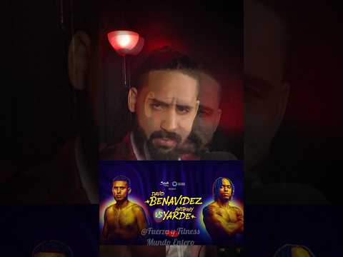 Opinión:Primer Vistazo🥊David Benavidez vs Anthony Yarde #boxeo #davidbenavidez #boxing #boxeo