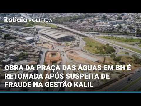 PARALISADA EM GESTÃO KALIL <strong>POR</strong> SUSPEITA DE CORRUPÇÃO, OBRA NA PRAÇA DAS ÁGUAS É RETOMADA <strong>POR</strong> DAMIÃO