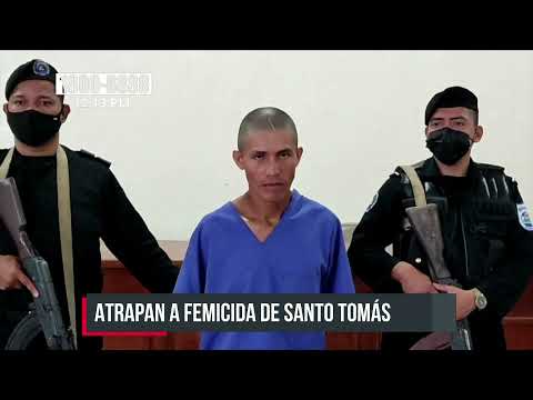 Efectividad policial: Esclarecen femicidio en Santo Tomás, Chontales - Nicaragua