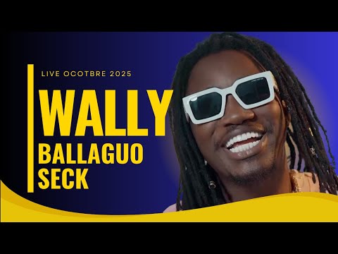 WALLY B SECK : LIVE INTEGRAL AMBIANCE - OCTOBRE 2025