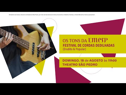 Os Tons da EMESP | Concertos Erudito & Popular de Cordas Dedilhadas