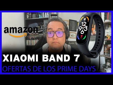 Amazon Prime Day: ¿Qué comprar?; reseña de la Xiaomi Band 7