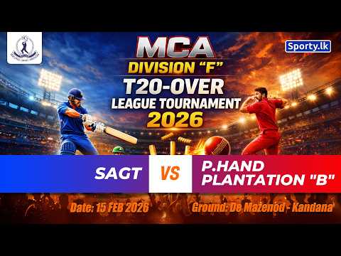 🔴 LIVE | SAGT 🆚 POWER HAND PLANTATION 
