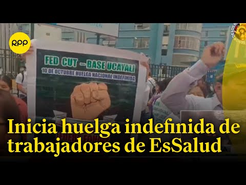 EsSalud: Trabajadores inician huelga indefinida