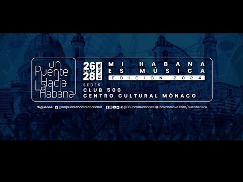 Inicia Festival Un puente hacia La Habana en el Club 500