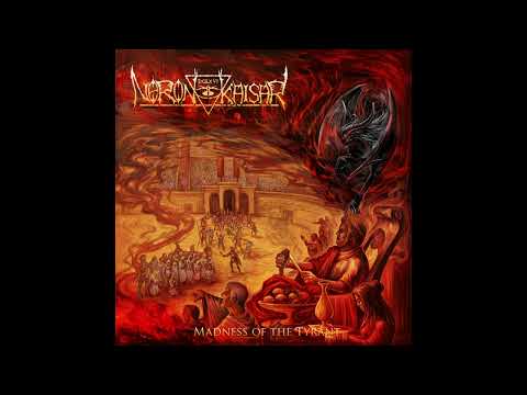Neron Kaisar - Madness of the Tyrant (Full Album)
