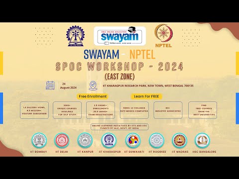 SWAYAM & NPTEL SPOC WORKSHOP - EAST ZONE (August 2024)