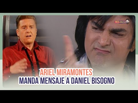 Ariel Miramontes le manda mensaje a Daniel Bisogno | MICHISMESITO