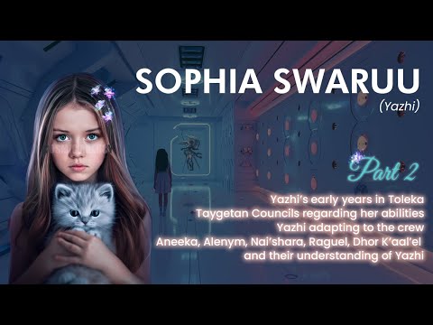 Sophia Swaruu (Yazhi) - Yazhi´s Early Life on Toleka (PART 2)