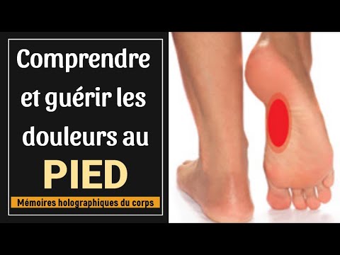 Comprendre et guérir les douleurs au pied
