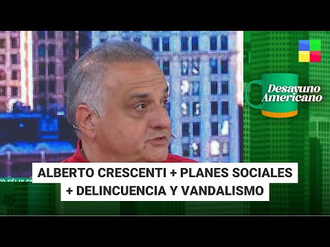 Alberto Crescenti + Delincuencia y vandalismo #DesayunoAmericano | Programa completo (23/08/23)