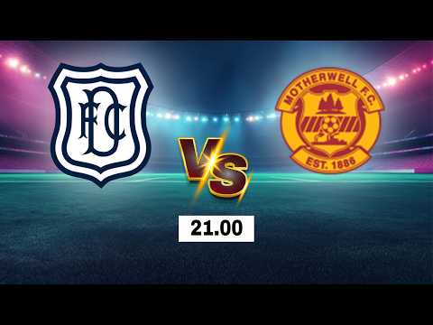 <strong>LIVE</strong> 🔴 Dundee F.C. vs Motherwell F.C. | Scottish Premiership <strong>2026</strong> | <strong>Live</strong> <strong>Score</strong>