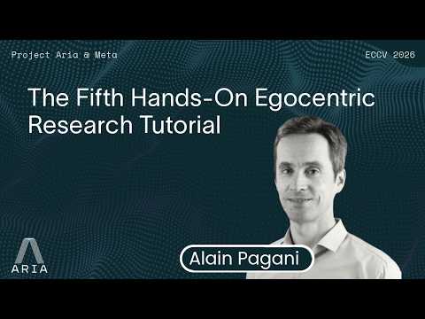 From Hands to 3D: Egocentric Perception with Aria Glasses with Alain Pagani of DFKI From Hands to 3D: Egocentric Perception with Aria Glasses with Alain Pagani of DFKI