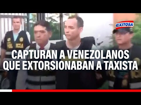 ¡La Facción de Aragua! Capturan a 3 venezolanos que extorsionaban a taxista en SMP