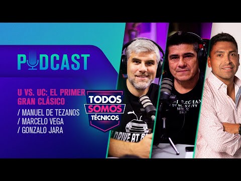 TST Podcast ? La U vs. la UC: El primer gran clásico ?