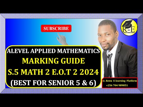 015 - S5 MATH 2A EOT 2 EXAM 2024 | GHS | MARKING GUIDE | FOR SENIOR 5 & 6