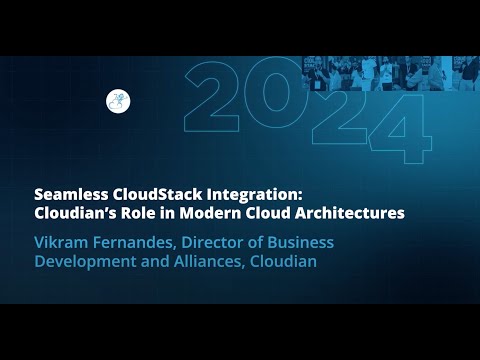 Seamless CloudStack Integration: Cloudian’s Role in Modern Cloud Architectures | Vikram Fernandes