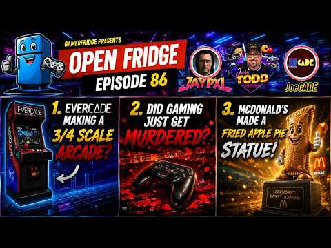 OpenFridge EP 86: Evercade ¾  Arcade | Gaming Murdered?|Fried Apple Pie Statue