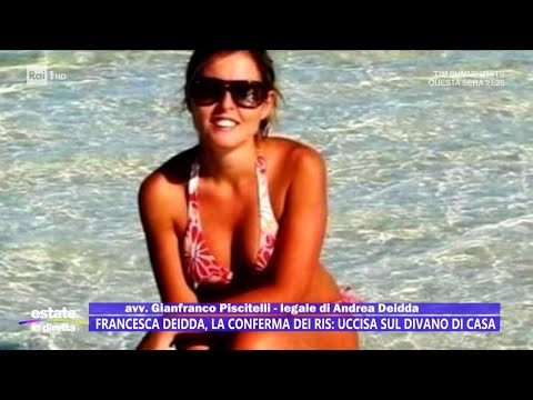 Francesca Deidda, la conferma dei Ris sull'omicidio - Estate in diretta 26/07/2024