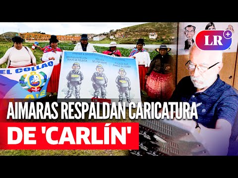 AIMARAS apoyan a CARICATURISTA CARLOS TOVAR 'CARLÍN' y piden que PNP no BAILE en la CANDELARIA | #LR