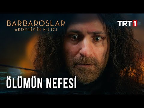 Ölümün Nefesi - Barbaroslar: Akdeniz’in Kılıcı 23. Bölüm