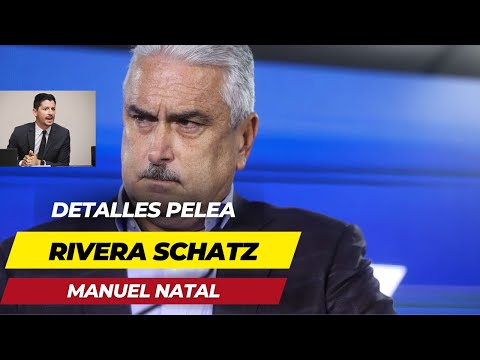DETALLES DE LA PELEA DE THOMAS RIVERA SCHATZ Y MANUEL NATAL