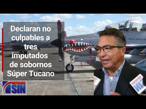 Declaran no culpables a tres imputados de sobornos en caso Súper Tucano