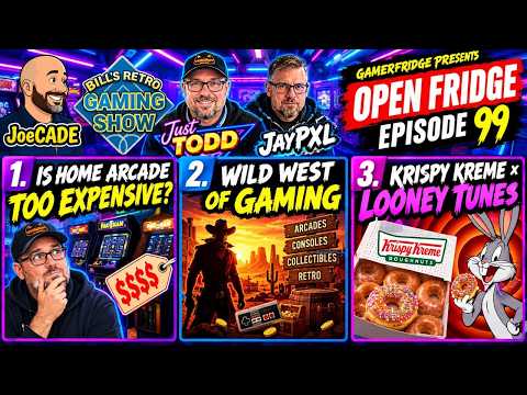 OpenFridge EP 99: HOME ARCADE TOO EXPENSIVE | WILD WEST OF GAMING? |KRISPY KREME x LOONEY TUNES