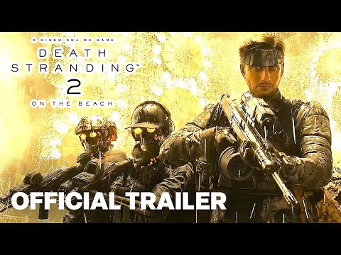 DEATH STRANDING 2: ON THE BEACH | Official Final Trailer