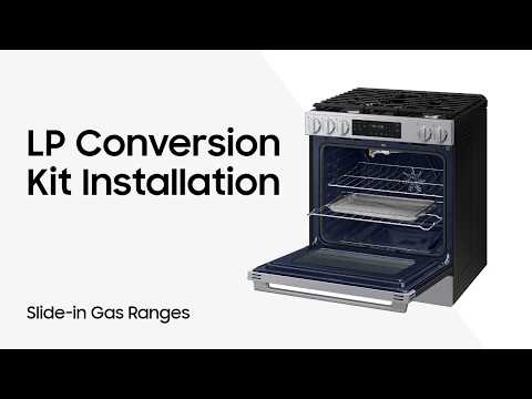 LP Conversion Kit Installation | Samsung US