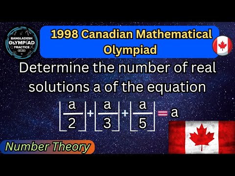 🛑816. 1998 Canadian mathematical Olympiad || BDMO || বাংলাদেশ গণিত অলিম্পিয়াড 