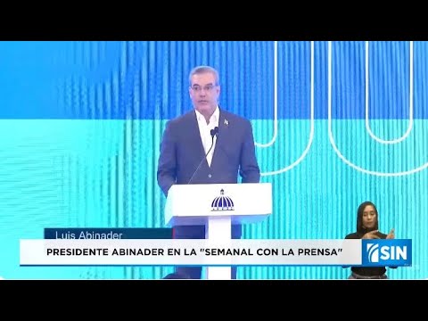 EN VIVO 15/4/2024 Presidente Abinader en la "Semanal con la prensa"