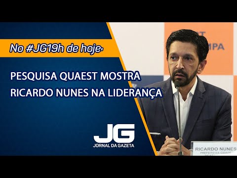 Pesquisa Quaest mostra Ricardo Nunes na liderança – Jornal da Gazeta – 16/10/2024