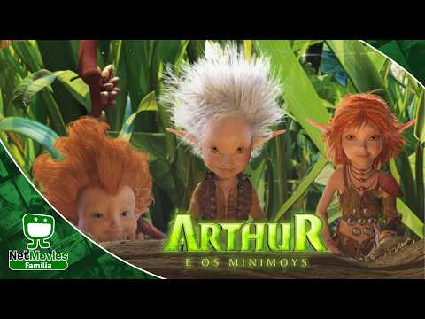 Arthur e os Minimoys💚 FILME COMPLETO DUBLADO/LEGENDADO E GRÁTIS 💚 NetMovies Família👪