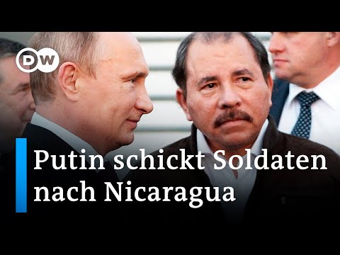 USA in Sorge wegen russischer Truppen in Nicaragua | DW Nachrichten