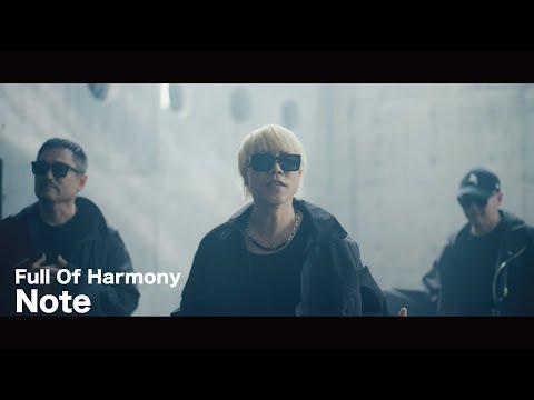 Full Of Harmony「Note」Official Music Video