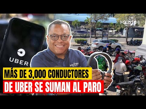 MÁS DE 3,000 CONDUCTORES DE UBER SE SUMAN AL PARO