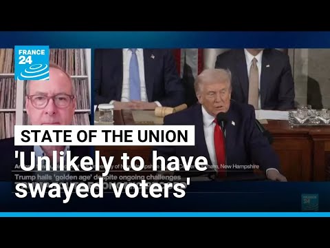 State of the Union: Trump's speech 'not likely to sway people one way or the other' • FRANCE 24