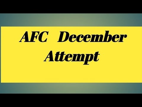 AFC December Attempt 2021 Examination date