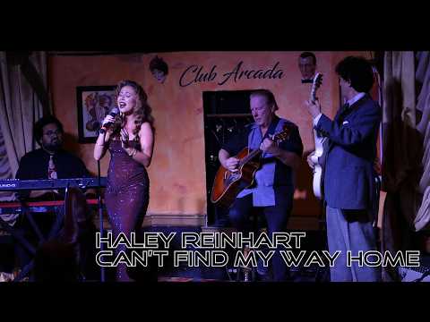 Haley Reinhart "Can't Find My Way Home" featuring Harry Reinhart Club Arcada 2025
