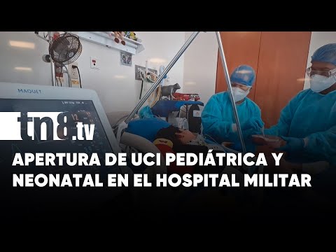 Hospital Militar inaugura UCI Pediátrica de tercer nivel especializada