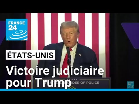 Victoire judiciaire pour Trump, l'annonce de sa peine repoussée à après l'élection • FRANCE 24