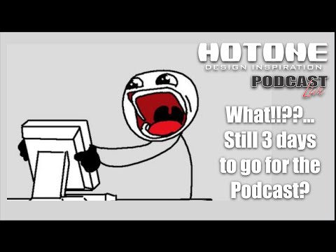 Hotone Podcast - August 26th