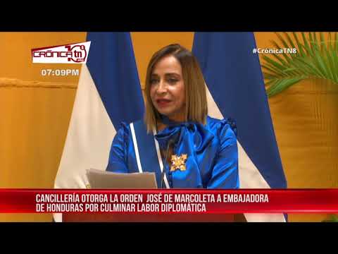 Embajadora de Honduras es condecorada, tras culminar su gestión diplomática – Nicaragua