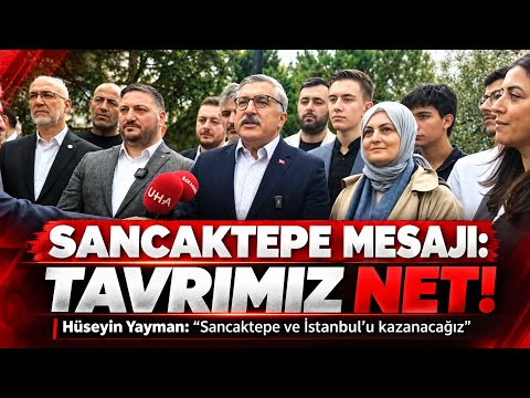 Hüseyin Yayman: “Sancaktepe ve İstanbul’u kazanacağız”