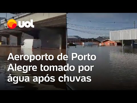 Rio Grande do Sul: vídeo mostra aeroporto de Porto Alegre tomado por água; veja
