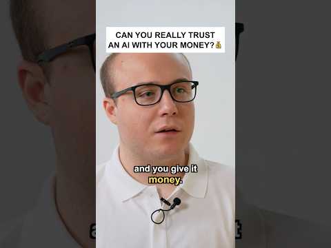 Can You Really Trust An AI With Your Money? #shorts